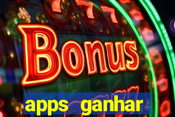 apps ganhar dinheiro jogando