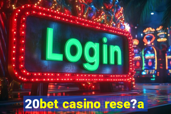 20bet casino rese?a