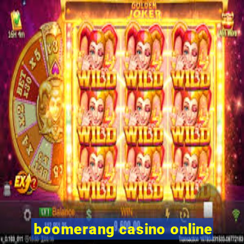 boomerang casino online