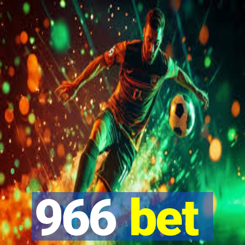 966 bet