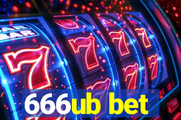 666ub bet