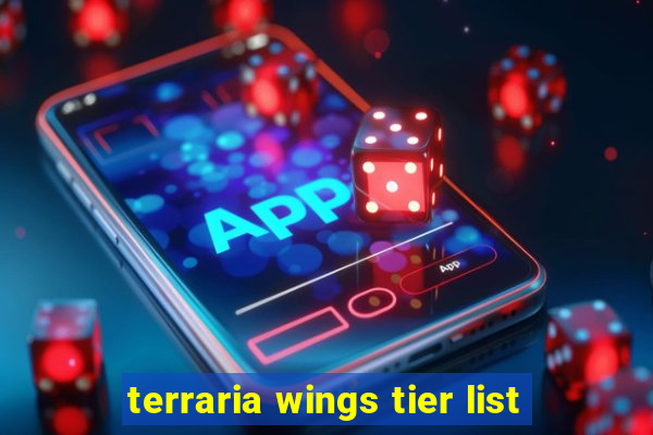 terraria wings tier list