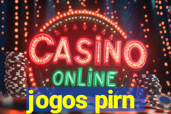 jogos pirn