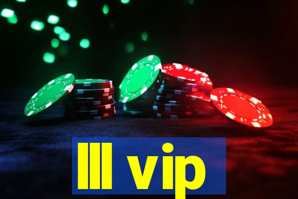 lll vip