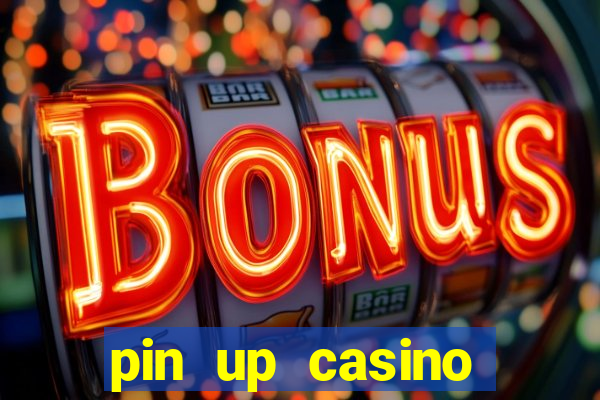 pin up casino codigo promocional