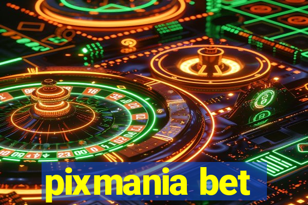 pixmania bet