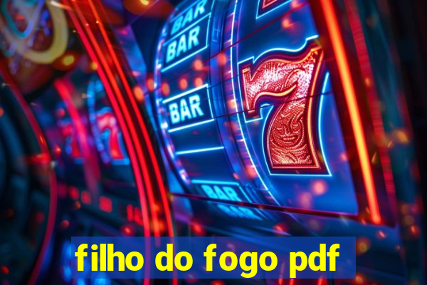 filho do fogo pdf