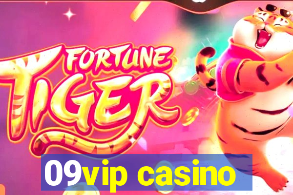 09vip casino