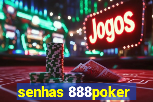 senhas 888poker