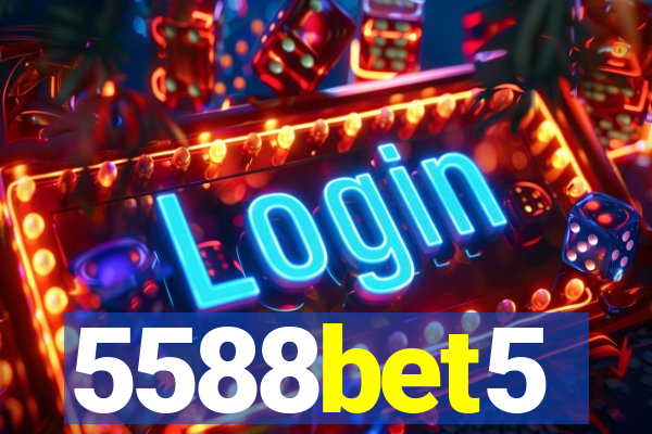 5588bet5