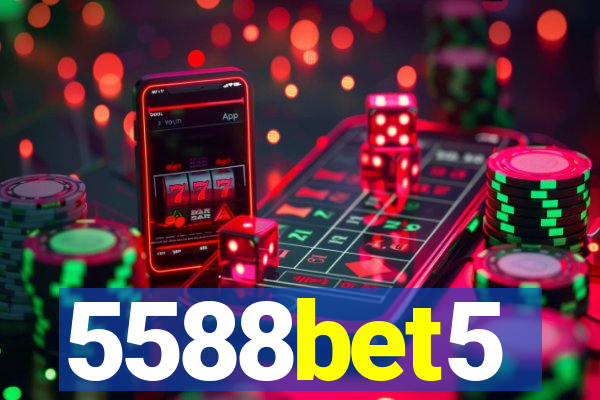 5588bet5