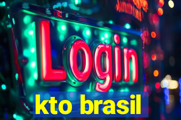 kto brasil