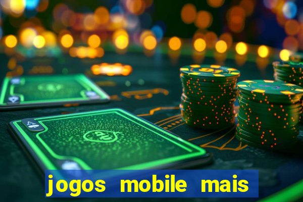 jogos mobile mais jogados do mundo