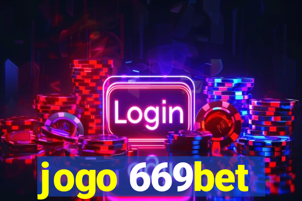 jogo 669bet