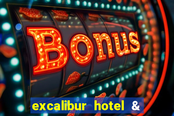 excalibur hotel & casino booking