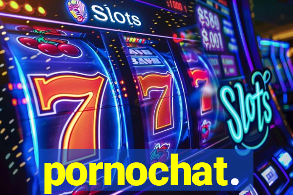 pornochat.