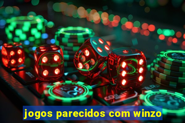 jogos parecidos com winzo