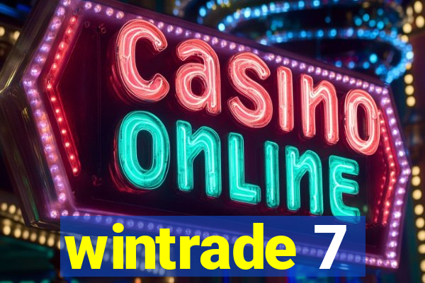 wintrade 7