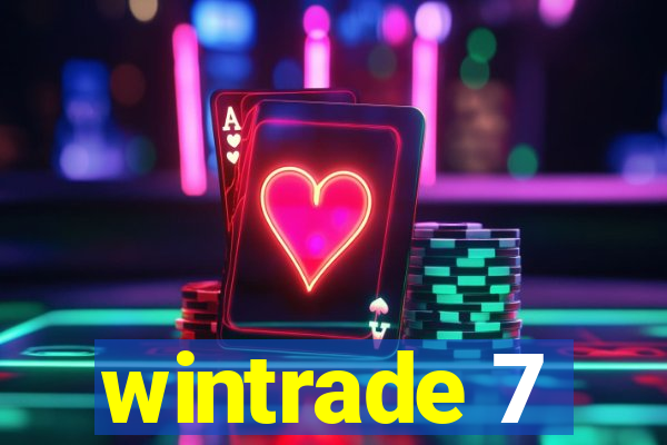 wintrade 7