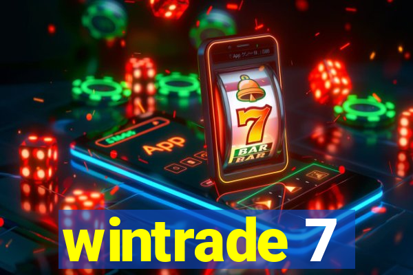 wintrade 7