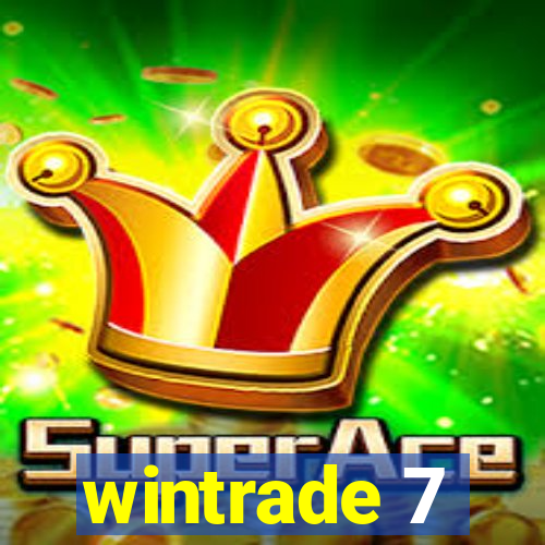 wintrade 7