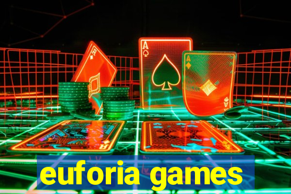 euforia games