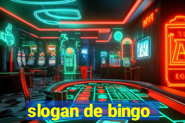 slogan de bingo