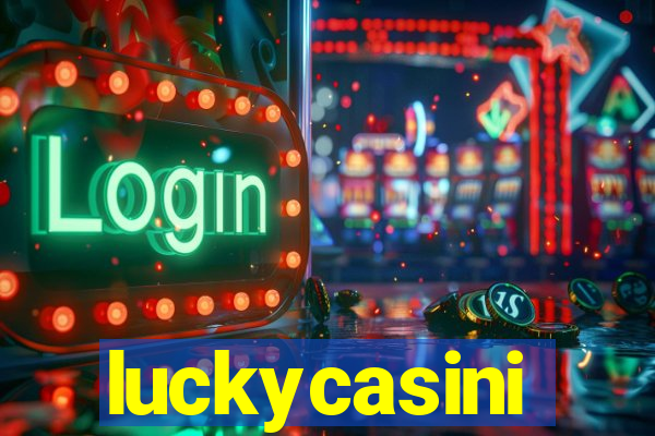 luckycasini