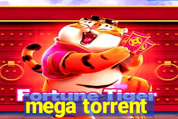 mega torrent