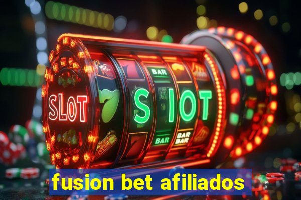 fusion bet afiliados