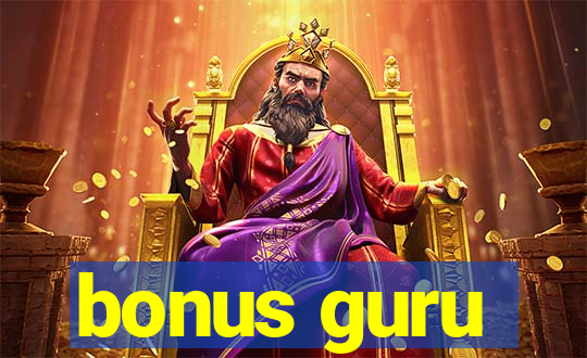 bonus guru