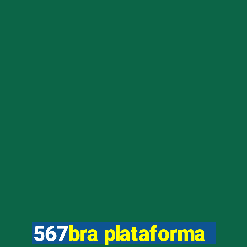 567bra plataforma