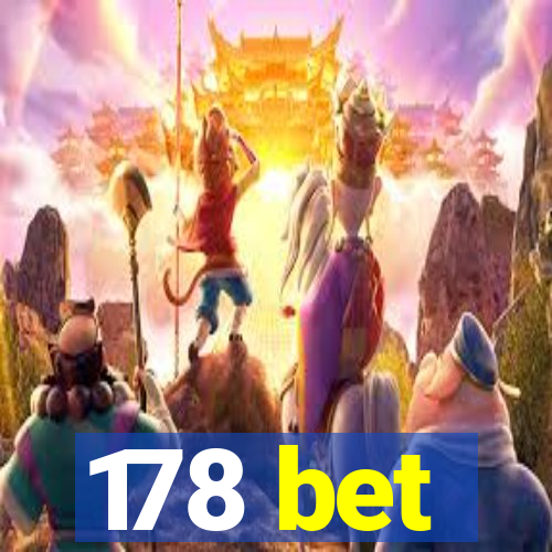 178 bet