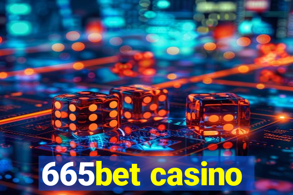 665bet casino