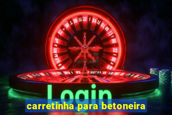 carretinha para betoneira