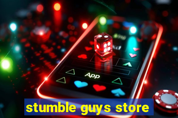 stumble guys store