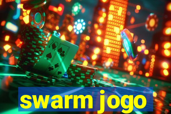 swarm jogo