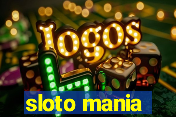 sloto mania