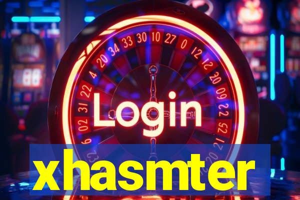 xhasmter