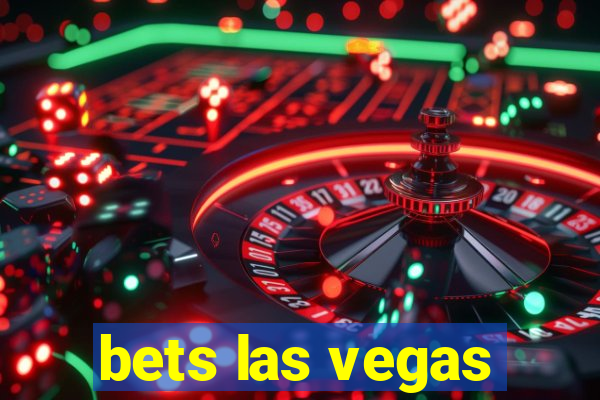 bets las vegas