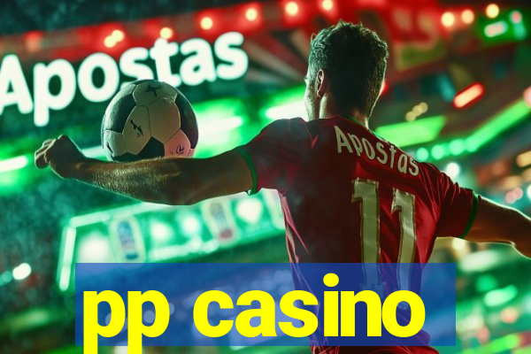 pp casino