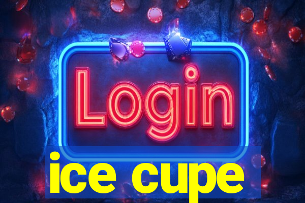 ice cupe