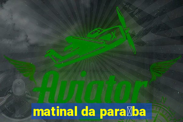 matinal da para铆ba