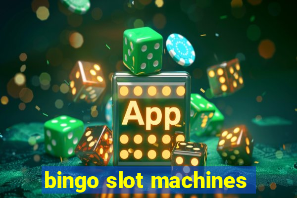 bingo slot machines