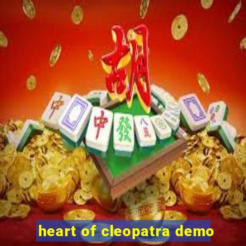 heart of cleopatra demo