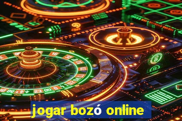 jogar bozó online