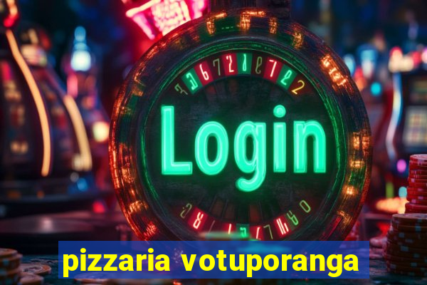 pizzaria votuporanga