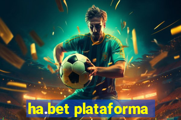 ha.bet plataforma