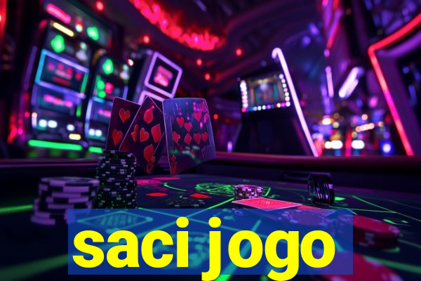 saci jogo