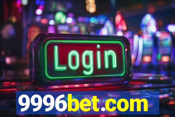 9996bet.com